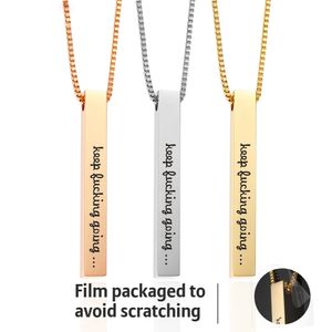 Keep Fucking going Inspirational necklaces For Women Men stainless steel Engraved Letter Bar Pendant Rose Gold chains Fashion Jewelry Gift