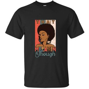 Chegada nova que melanina embora camiseta para homens Homens hilários Tshirts Redondo Pescoço Tshirt Teste padrão