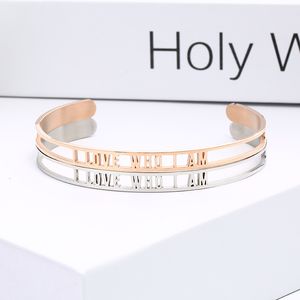 6MM Stainless steel Inspirational Cuff Bangle I LOVE WHO I AM Hollow Letter Open bracelets For women Personalized Jewelry