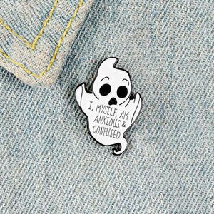 Cute ghost enamel pins Quote funny words badges I MYSELF AM ANXIOUS & CONFUSED brooches Lapel pin Clothes bag Punk Jewelry gifts for friend