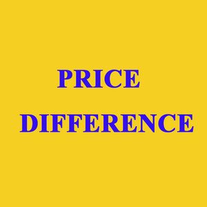 Price Difference,VIP Customer's ,Old Customer Checkout Link,Extra Fee,Easy to buy Link,Payment after Communication,you can pay here.