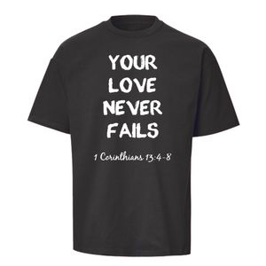 Din kärlek misslyckas aldrig Christian Religiös Jesus Kristus Tro T tröja Kärlek Definition Jesus Kristus Kärlek Shor Sleeve T shirt