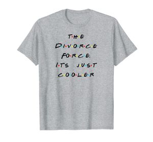 De scheidingskracht grappige citaat met vrienden T shirt