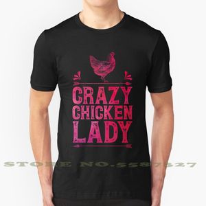 Crazy Lady Funny Farming Farm Poultry Gifts T Shirt Bönder eller Kycklingälskare Svart Vit Tshirt för män