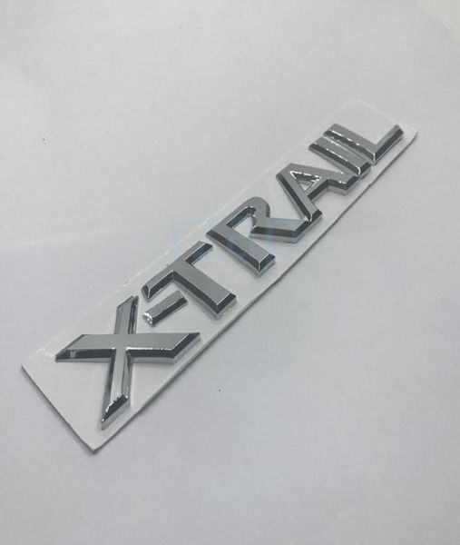 Emblema trasero de automóvil 3D Insignia cromada x Letras de sendero Pegatina de plata para Nissan Xtrail Auto Styling1813550