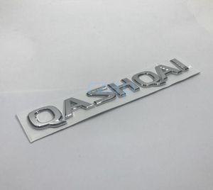 Insignia con emblema de letras 3D, pegatina para puerta trasera de coche, logotipo de Nissan Qashqai, placa trasera plateada cromada Deca3309180