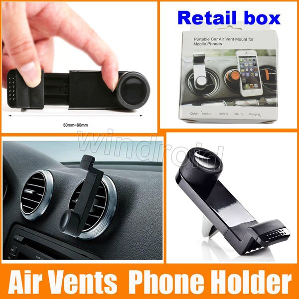 Universal portátil portátil portão de celular ajustável Montagem de ventilação de ar para Samsung Galaxy S6 Nota do iPhone 6 plus Pacote de varejo GPS 50pcs