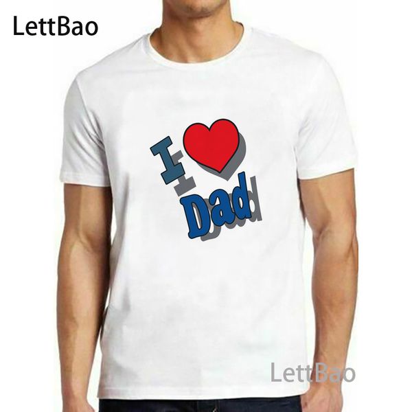 

2020 i love dad new men summer casual cotton father's day t-shirt short sleeve male fashion funny dad gift t-shirt tee male, White;black