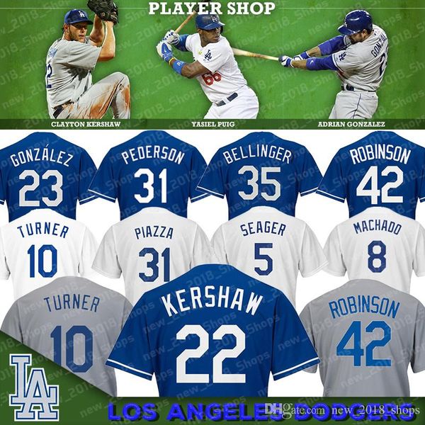 

35 Cody Bellinger Dodgers 22 Clayton Kershaw Los Angeles 10 Justin Turner 14 Enrique Hernandez 42 Jackie Robinson 23 Adrian Gonzalez 31 Mike