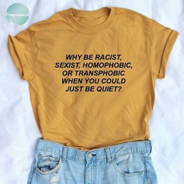 

почему рубашка быть расистом, когда можно просто outfit t shirt human унисекс t shirt феминистских 100% хлопка женщины тихим tops, White