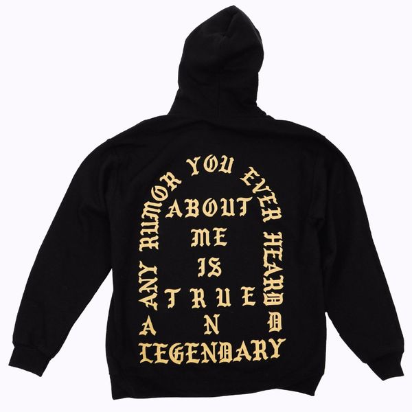 

New Winter Fashion Sweatshirts Men True and Legendary Kanye Black Hoodle Yellows Print Cotton Fleece Hoodie Sweatshirt Unisex
