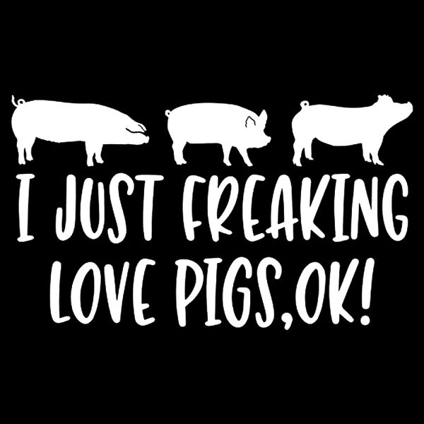 

16*9.4cm i just freaking love pigs, ok funny personality stickers car accessories motorcycle helmet car styling car sticker