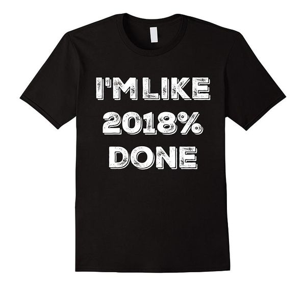 

fun student graduate senior 2018 gift high school summer short sleeve t shirts s~3xl big size cotton tees shipping t-shirt, White;black