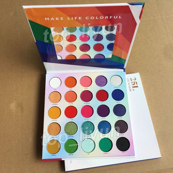 Neueste 25L Lidschatten-Palette Make-up-Lidschatten Machen Sie das Leben bunt 25 Farben Matte Shimmer Nude Lidschatten-Paletten Schönheitskosmetik