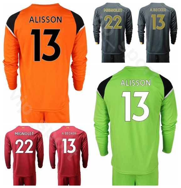 

2019 2020 Goalie Long Sleeve Soccer 22 Simon Mignolet Jersey Set Goalkeeper GK 13 Alisson Becker Football Shirt Kits Orange Green Black Red