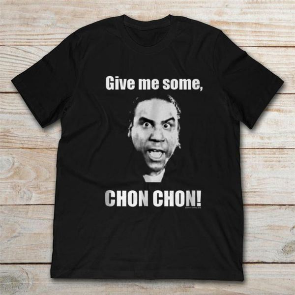 

give me some chon chon funny black t-shirt s-3xl oversized tee shirt, White;black