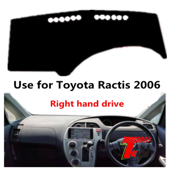 

taijs right hand drive car dashboard mat use for t oyota ractis 2006 mat good quality anti slip sun light selling design