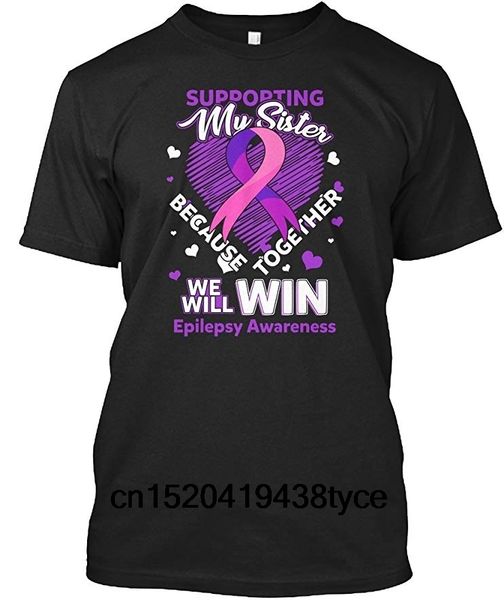 

matching family novelty slogan funny t-shirt - supporting my sister- epilepsy awareness mens casual womens loving tee s-4xl, White;black