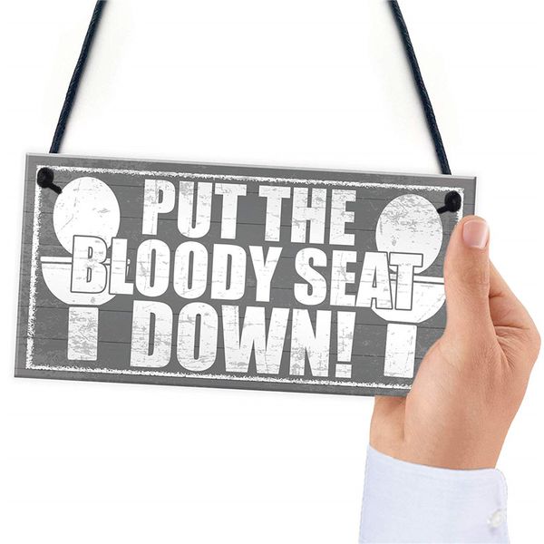 Funny Bathroom Toilet Plaque Put The Seat Down Chic Hanging Door Sign Home Decor Decor Homes Decor House From Kaishihui 15 28 Dhgate Com