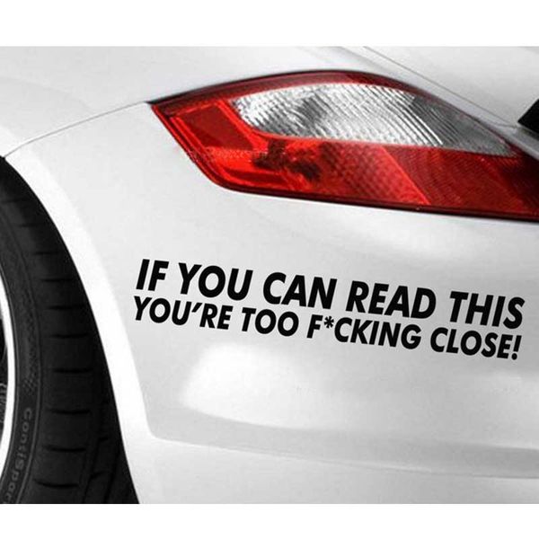 

car 1pcs if you can read this youre too close funny reflective car stickers