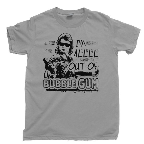 

im all out of bubblegum t shirt roddy piper they live john carpenter blu ray dvdtshirt homme 2019 new street wear tees, White;black