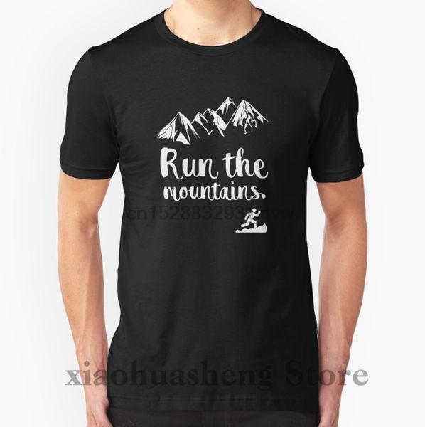 

100% cotton o-neck men t shirt custom printed t-shirt run the mountains.for trail runners and cross country running women tshirt, White;black