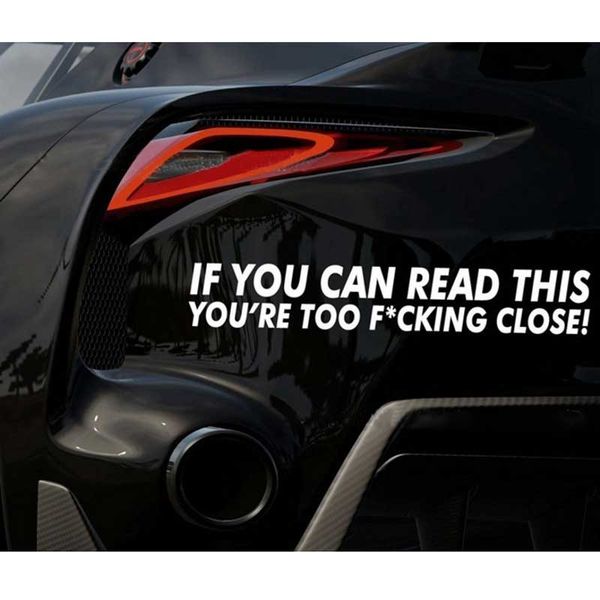 

1pcs if you can read this youre too close funny reflective car stickers