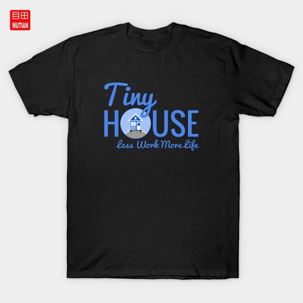 

крошечный дом меньше работы больше жизнь футболка крошечный дом сбрось дома, White;black