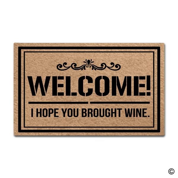 

doormat entrance floor mat welcome i hope you brought wine funny door mat indoor outdoor decorative doormat top