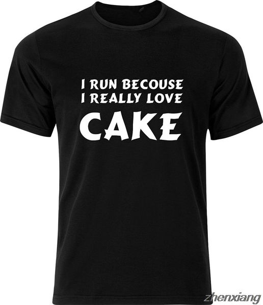 

i run becouse i really love cake gym fitness funny humor t shirt fashion t shirt summer men's fashion tee, White;black