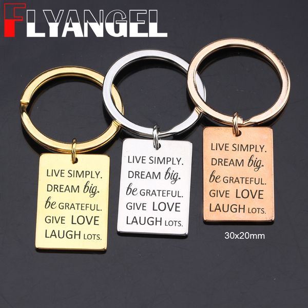 

flyangel fashion keyring engraved live simply dream big be grateful give love laugh lots inspire keychain love life myself, Silver