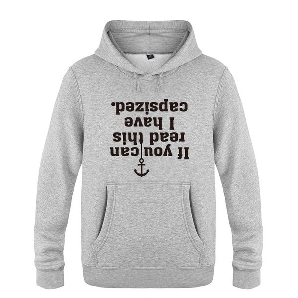 

if you can read this i have capsized - ailing boat novelty hoodies men 2018 men's pullover fleece hooded sweatshirts, Black