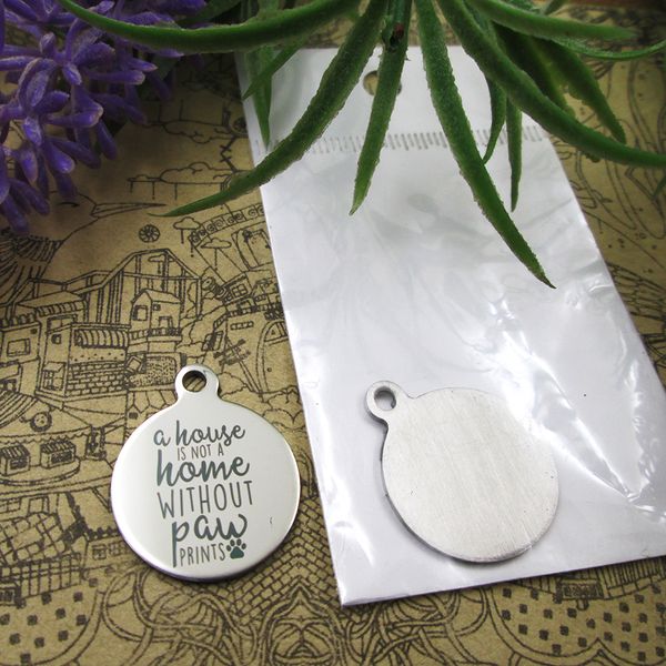

40pcs--"a house is not a home without paw prints"stainless steel charms more style for choosing diy charms pendants for necklace, Bronze;silver