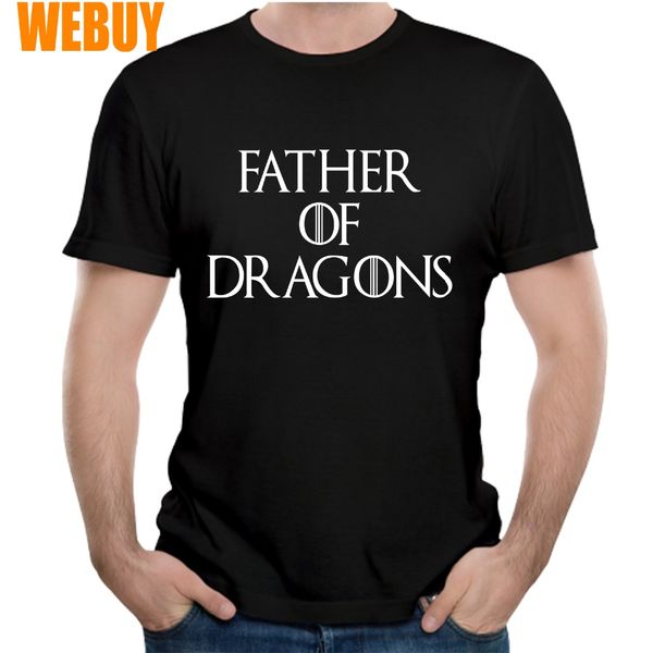 

s-6xl plus size t shirt father of dragons custom desgin t shirt for men bonadiao camiseta, White;black