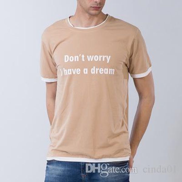 

лето мужской футболка с коротким рукавом не волнуйся у меня есть мечта printed смешные t рубашка хлопковая tee m-2xl, White;black