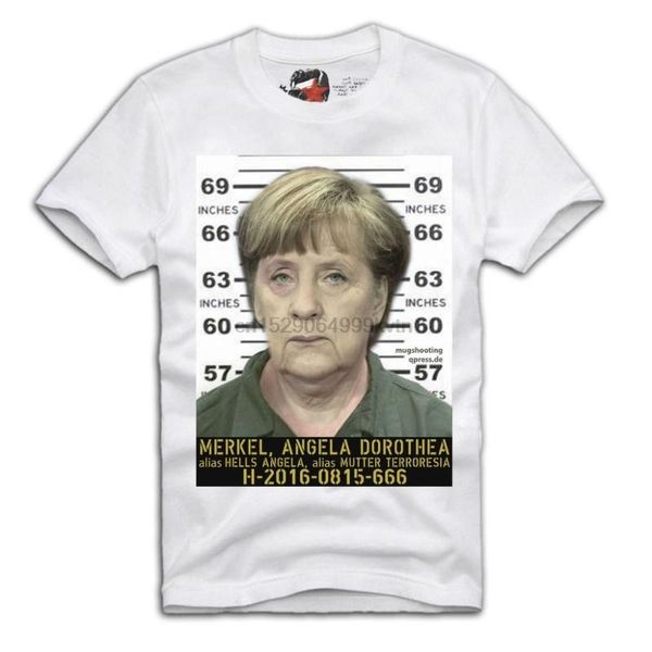 

2020 new brand angela merkel mutter terroresia fahndungsfoto mugsnato eu cool tee shirt, White;black