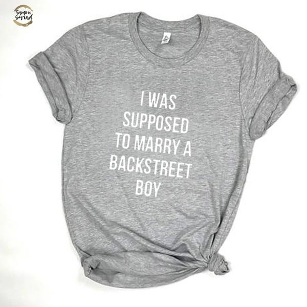 

i was supposed to marry a boy tshirt fashion casual tees cotton letter print graphic clothing drop ship, White