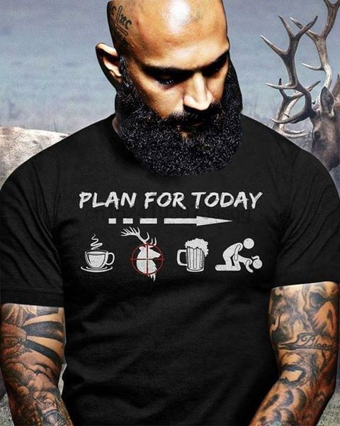 

hunting plan for today funny men t-shirt black cotton s-6xl, White;black