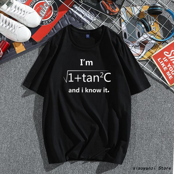 

i'm and i know men women t shirt pun math simple design short sleeved nerd humorous tshirt, White;black