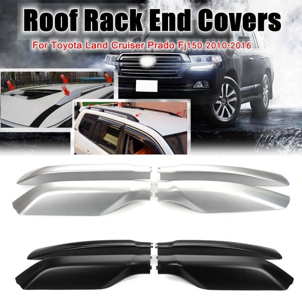 

4pcs roof rack end cover cap bar rail protection replacement shell for toyota land cruiser prado fj150 2010-2016