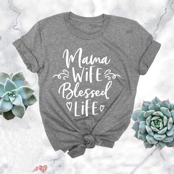 

fashion slogan cotton casual aesthetic tumblr tee mama wife blessed life shirt mother t shirt new mom pregnancy women, White