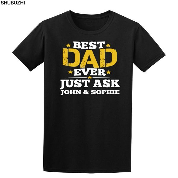 

customise dad ever mens t shirts father's day shubuzhi gift personalized white sbz4135, White;black