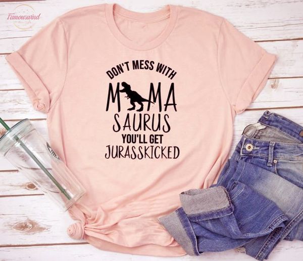 

dont mess with mamasaurus youll get women jurasskicked t shirt mom life dinosaur slogan grunge tee mom gift party vintage shirts, White