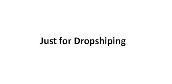 

только для dropshiping