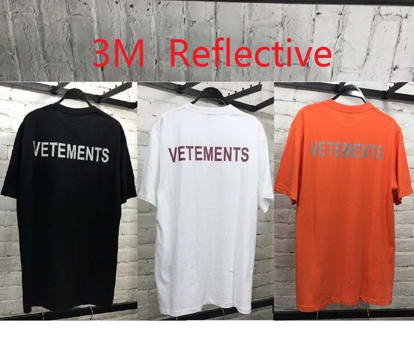 

19ss brand vetements t shirt men women streetwear 3m reflective t-shirt harajuku cotton embroidery vetements tshirt, White;black