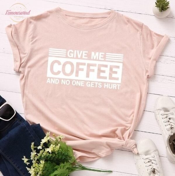 

women fashion short sleeve tee shirt lady casual t shirt plus size funny give me coffee and no one gets hurt, White