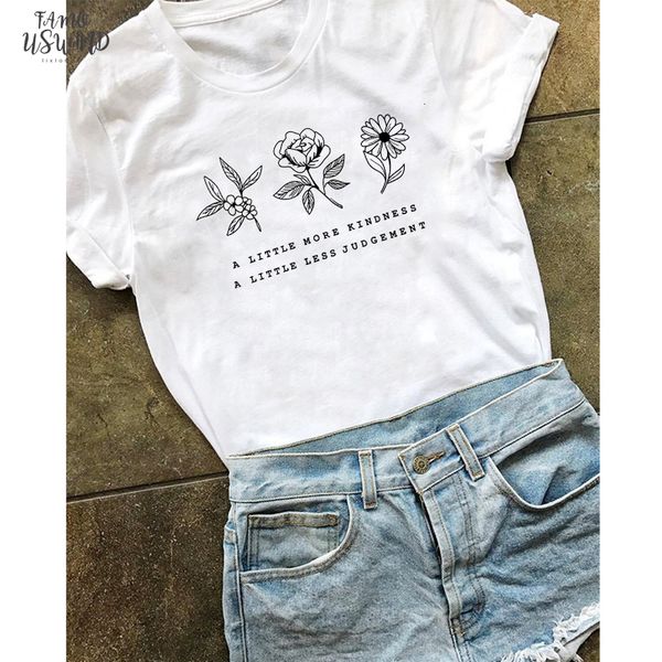 

a little more kindness a little less judgement t shirts women vintage flower eco tee chic lady botanical slogan tshirt, White