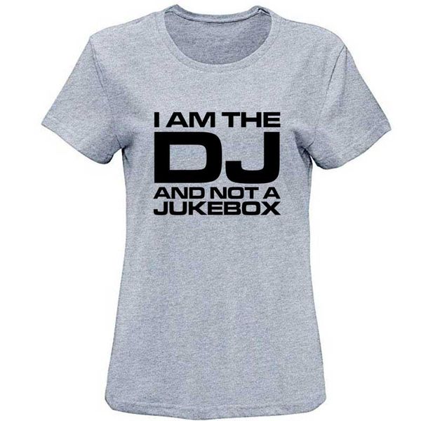 

graphic i am the dj and not a jukebox dj club party t-shirt fitted men's tshirt crew neck humor tee shirt homme normal, White;black