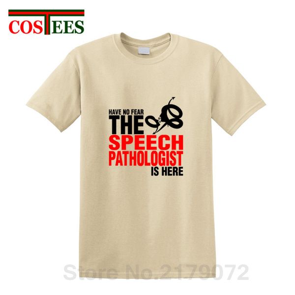

have no fear the speech pathologist is here t shirt men geek funny men's t-shirt comic brand clothing short sleeve o-neck tshirt, White;black