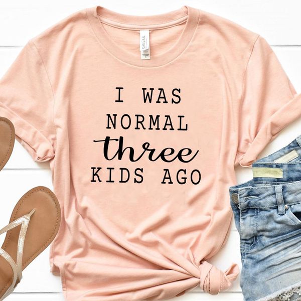 

i was normal three kids ago funny tshirt women mom life casual tees aesthetic girl trendy t-shirt stylish cotton drop ship, White